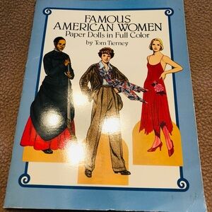 Famous American Women Paper Dolls in Full Color by Tom Tierney